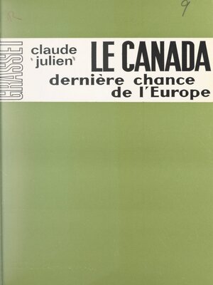 cover image of Le Canada, dernière chance de l'Europe